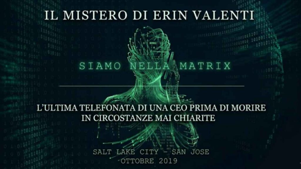 “Siamo tutti nella Matrix”: l’ultima telefonata di una CEO prima di morire in circostanze mai chiarite