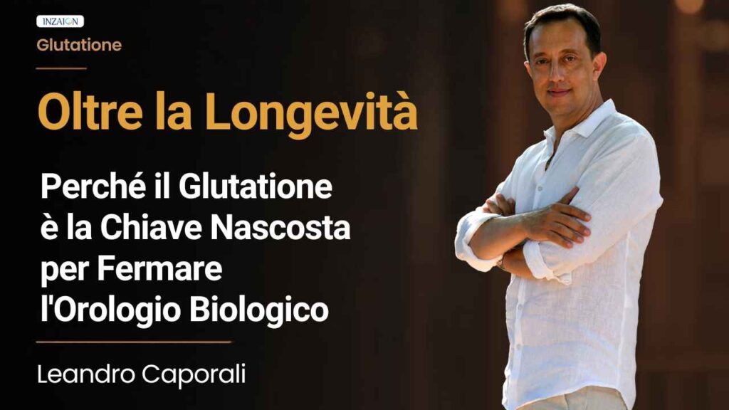 Oltre la Longevità: Perché il Glutatione è la Chiave Nascosta per Fermare l’Orologio Biologico