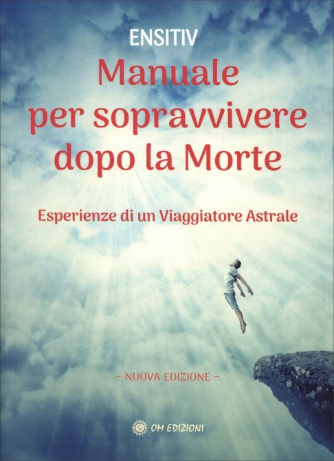 Manuale per Sopravvivere Dopo la Morte